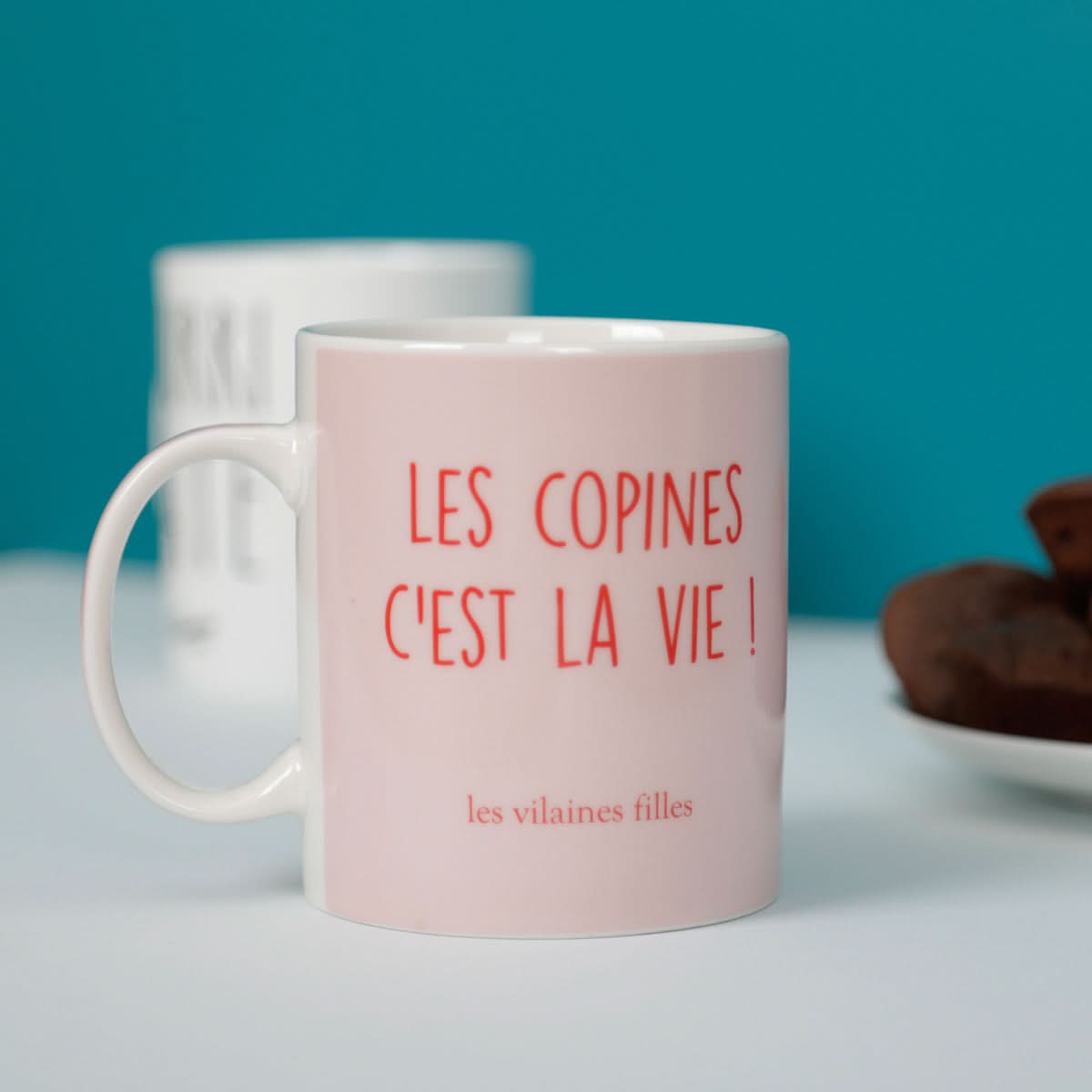 MUG ROSE LES COPINES C EST LA VIE